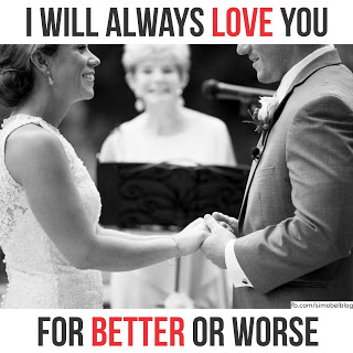 I will always love you for better or worse