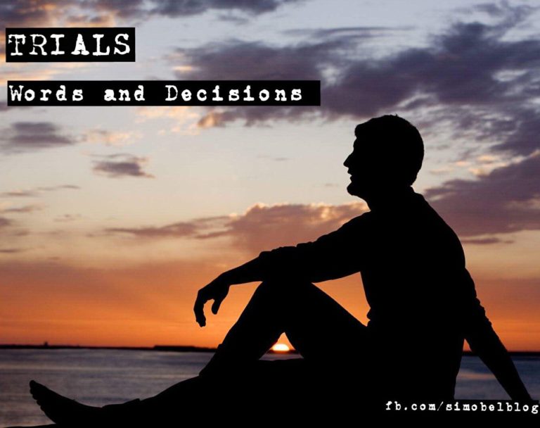 Read more about the article TRIALS – Words and Decisions